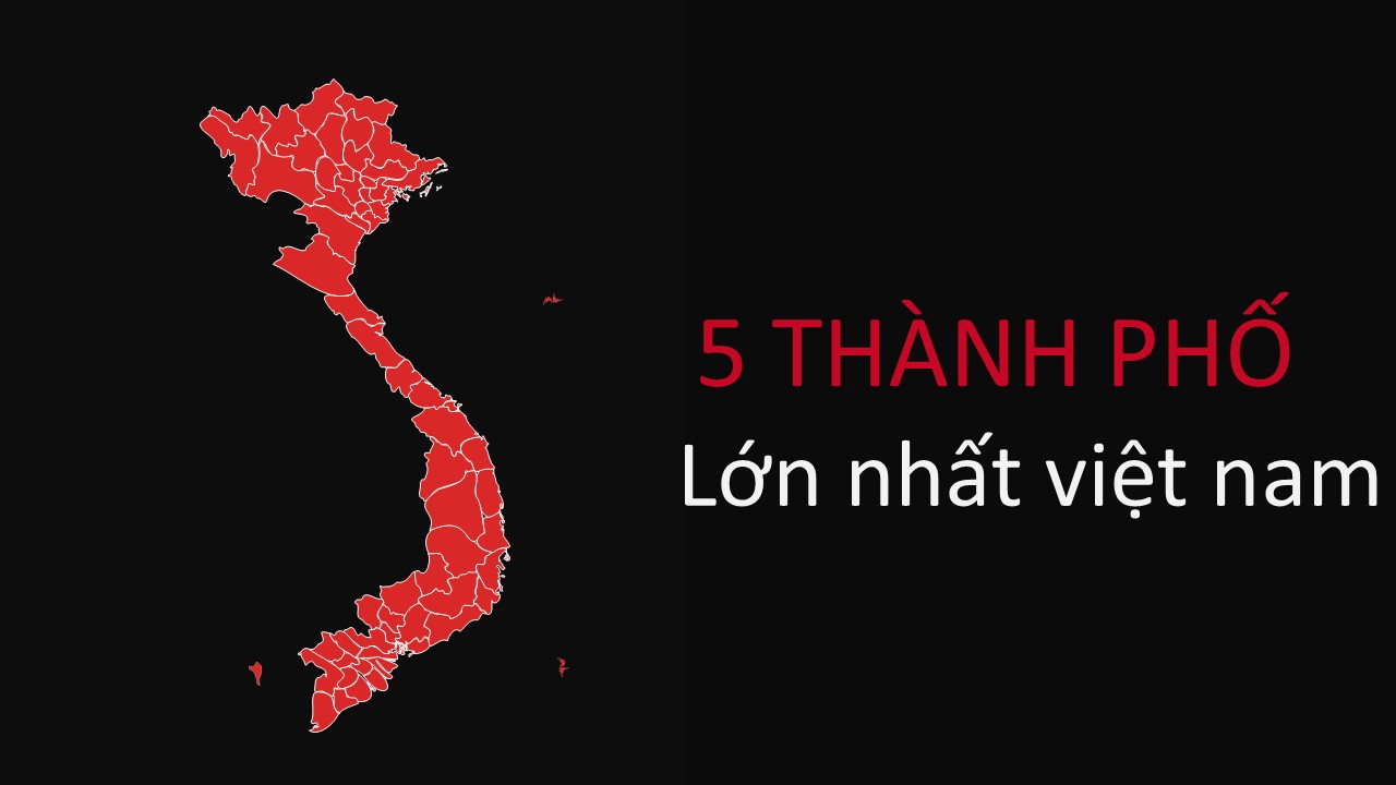 Powerpoint 5 thành phố lớn tại Việt Năm